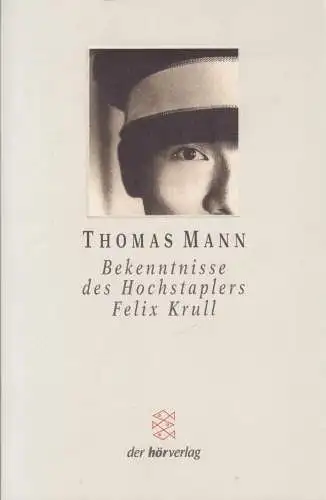 Buch: Bekenntnisse des Hochstaplers Felix Krull, Mann, Thomas, 2001, Fischer