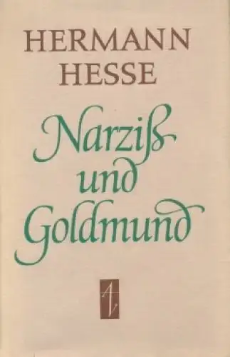 Buch: Narziß und Goldmund, Hesse, Hermann. 1982, Aufbau Verlag, Erzählung