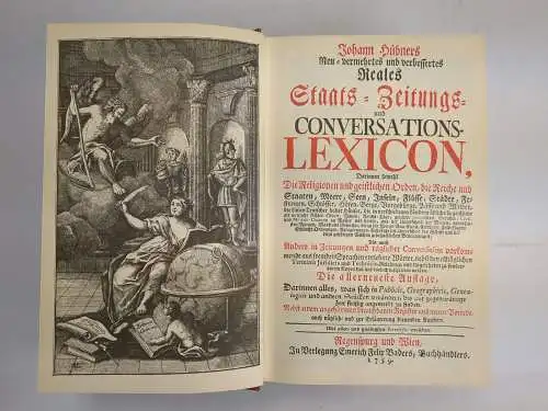 Reprint: Johann Hübners reales Staats-Zeitungs- und Conversations-Lexicon