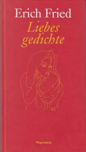 Buch: Liebesgedichte, Fried, Erich, 2002, Klaus Wagenbach Verlag, gebraucht, gut