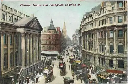 AK Mansion House and Cheapside. Looking W. ca. 1911, Postkarte. Ca. 1911