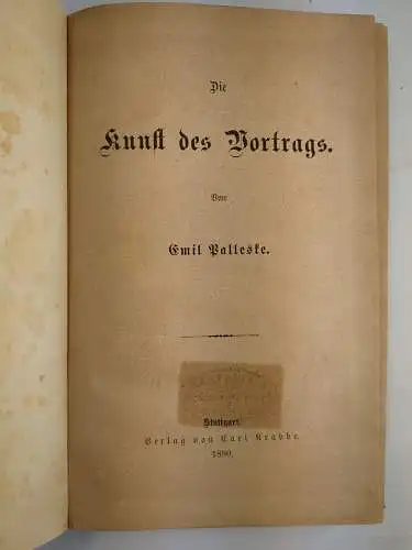 Buch: Die Kunst des Vortrags, Emil Palleske, 1880, Carl Krabbe Verlag