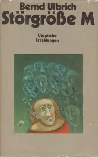 Buch: Störgröße M, Ulbrich, Bernd. 1984, Verlag Das Neue Berlin, gebraucht, gut