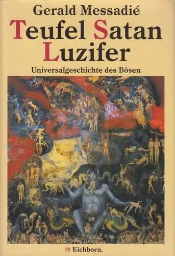 Buch: Teufel, Satan, Luzifer, Messadié, Gerald. 1993, Eichborn Verlag