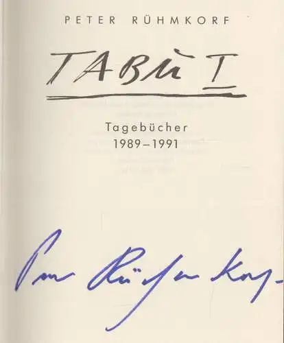 Buch: Tabu I, Rühmkorf, Peter, Rowohlt Verlag, Tagebücher 1989-1991, signiert