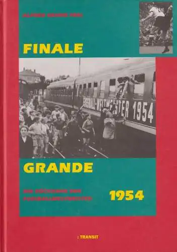 Buch: Finale Grande, Frei, Alfred Georg, 1994, Transit, gebraucht, sehr gut