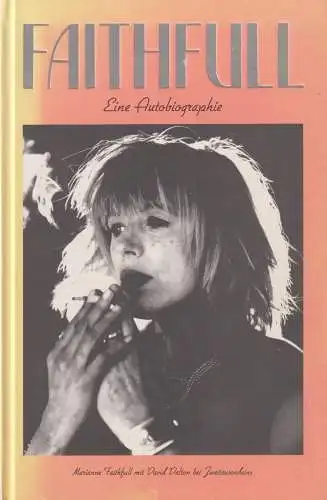 Buch: Eine Autobiographie, Faithfull, Marianne, 1995, Zweitausendeins