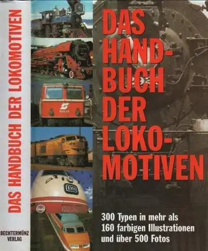 Buch: Das Handbuch der Lokomotiven, Hollingsworth, Brian / Cook, Arthur F. 1996