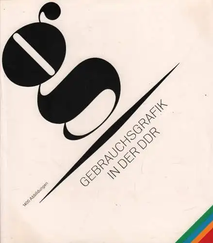 Buch: Gebrauchsgrafik in der DDR, Rademacher, Hellmut. 1975, Verlag der Kunst