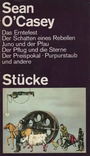 Buch: Stücke, O'Casey, Sean. 1973, Henschelverlag, 1940 - 1960, gebraucht, gut