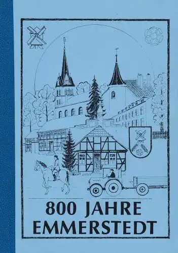 Buch: Emmerstedt in Geschichte und Gegenwart, 1985, gebraucht, gut