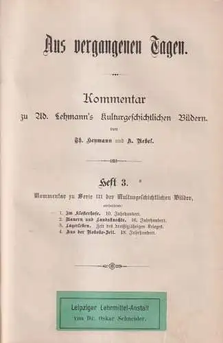 Buch: Aus vergangenen Tagen, Heft 1-3, Heymann / Uebel, 1893, 3 Teile in 1 Band