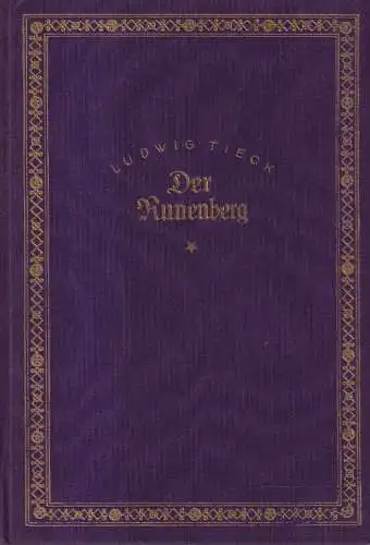 Buch: Der Runenberg. Tieck, Ludwig, Eigenbrödler Verlag, gebraucht, gut