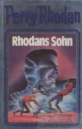 Buch: Rhodans Sohn, Rhodan, Perry. Perry Rhodan, 1993, Pabel Moewig Verlag