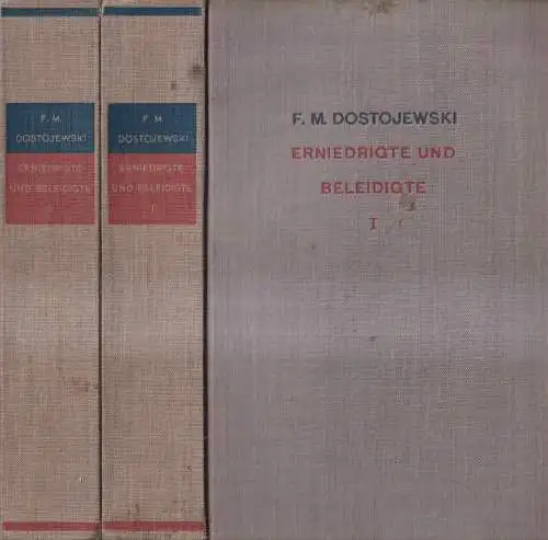 Buch: Erniedrigte und Beleidigte, F. M. Dostojewski, Dt. Buchwerkstätten, 2 Bde