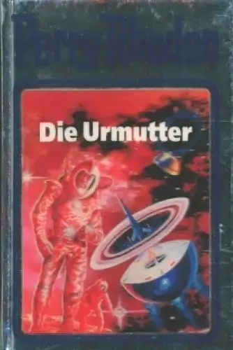 Buch: Die Urmutter, Rhodan, Perry. Perry Rhodan, 1996, Pabel Moewig Verlag