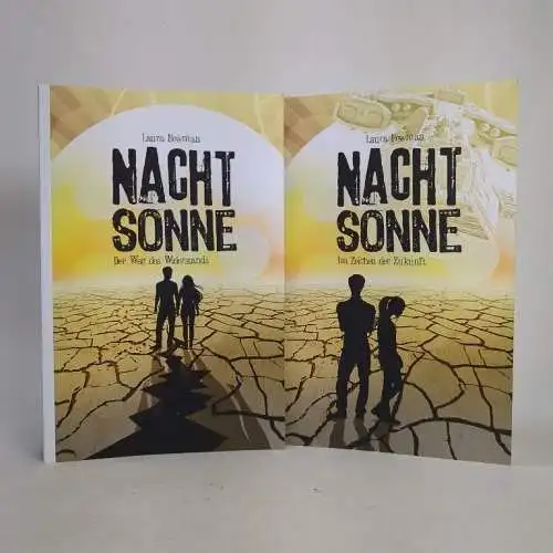 2 x Nachtsonne, Laura Newman, Im Zeichen der Zukunft, Der Weg des Widerstands