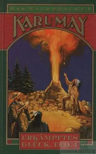 Buch: Das Waldröschen oder Die Verfolgung rund um die Erde, May, Karl. 19 105330