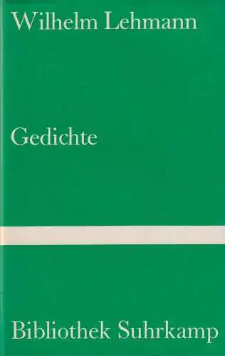 Buch: Gedichte, Lehmann, Wilhelm, 1977, Suhrkamp, gebraucht, sehr gut