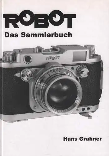 Buch: Robot, Grahner, Hans, 2002, Das Sammlerbuch, gebraucht, sehr gut