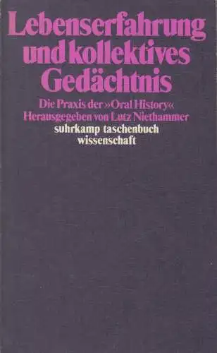 Buch: Lebenserfahrung und kollektives Gedächtnis, Niethammer, Lutz, Suhrkamp