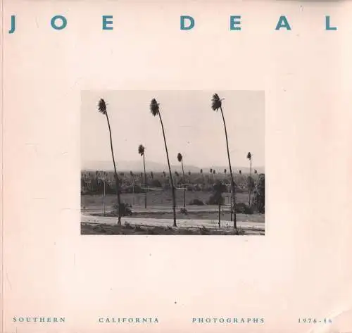 Buch: Joe Deal, Johnstone u.a., 1992, Southern California Photographs 1976-86