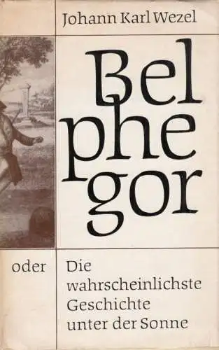 Buch: Belphegor, Wezel, Johann Karl. 1966, Rütten & Loening Verlag