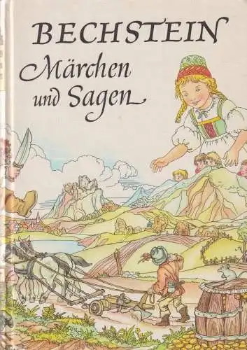 Buch: Märchen und Sagen, Bechstein, Ludwig, 1985, Droemer Knaur, gebraucht, gut