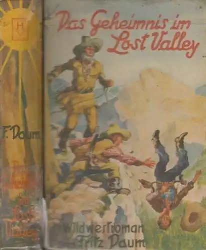 Buch: Das Geheimnis in Lost Valley, Daum, Fritz. 1953, Hönne-Verlag