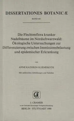 Buch: Die Flechtenflora kranker Nadelbäume im Nordschwarzwald, Gliemeroth, Anne