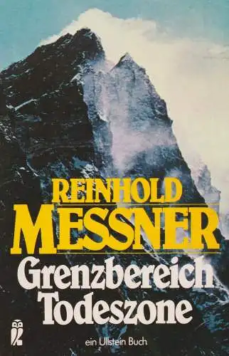 Buch: Grenzbereich Todeszone, Messner, Reinhold, 1980, Ullstein, gebraucht, gut