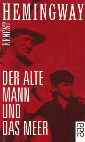 Buch: Der alte Mann und das Meer, Hemingway, Ernest. Rororo, 1997