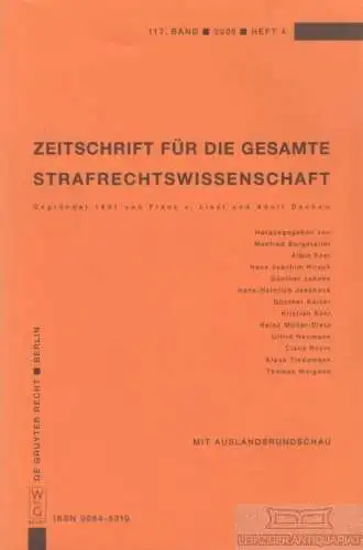 Zeitschrift für die gesamte Straftrechtswissenschaft, Burgstaller, Manfred u.v.a