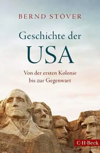 Buch: Geschichte der USA, Stöver, Bernd, 2019, C.H.Beck, gebraucht, sehr gut