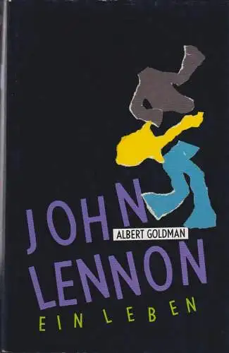 Buch: John Lennon, Goldman, Albert, 1989, Rowohlt, Ein Leben, gebraucht, gut