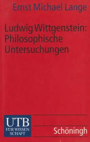 Buch: Ludwig Wittgenstein: Philosophische Untersuchungen, Lange, Ernst Michael