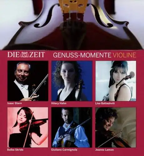 CD-Box: Genuss-Momente Violine. 2017, Die Zeit, 6 CDs, Isaac Stern u.a.