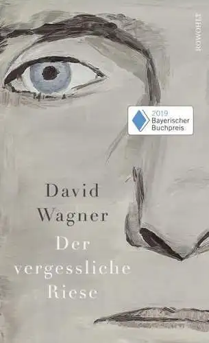 Buch: Der vergessliche Riese, Wagner, David, 2019, Rowohlt, gebraucht, sehr gut