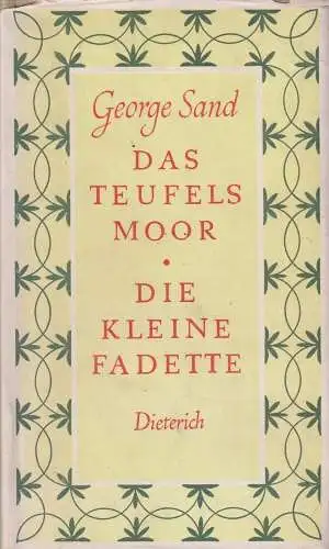 Sammlung Dieterich 216, Das Teufelsmoor. Die kleine Fadette, Sand, George. 1964