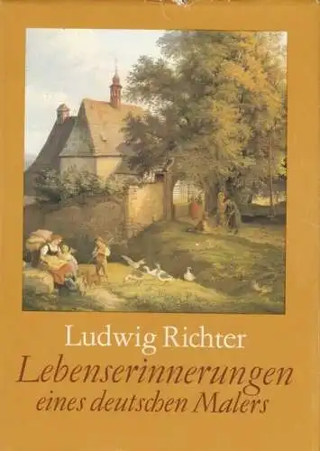 Buch: Lebenserinnerungen eines deutschen Malers, Richter, Ludwig. 1986, EVA