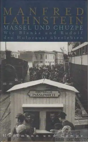 Buch: Massel und Chuzpe, Lahnstein, Manfred. 2004, Hoffmann und Campe