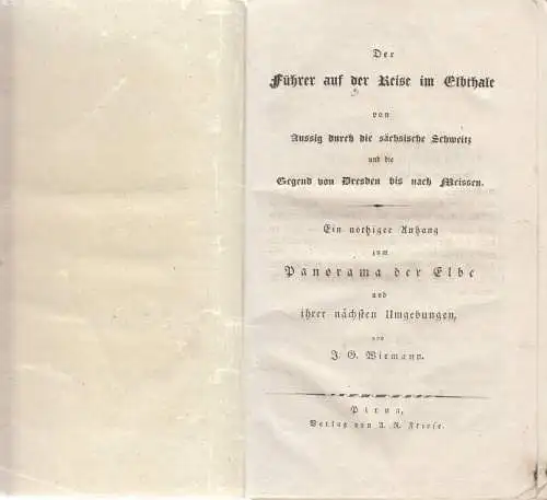 Buch: Der Führer auf der Reise im Elbthale von Aussig durch die... Wiemann, J. G