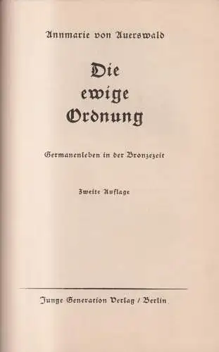 Buch: Die ewige Ordnung, Annemarie von Auerswald, Junge Generation, Germanen