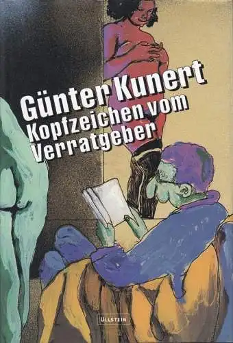 Buch: Kopfzeichen vom Verratgeber, Kunert, Günter. 2002, Ullstein Verlag