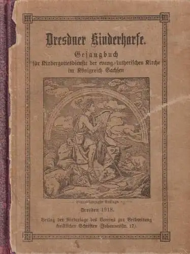 Buch: Dresdner Kinderharfe. 1918, Verein zur Verbreitung christlicher Schriften