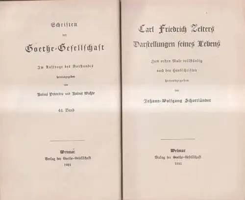 Buch: Carl Friedrich Zelters Darstellungen seines Lebens, W. Schottländer. 1931