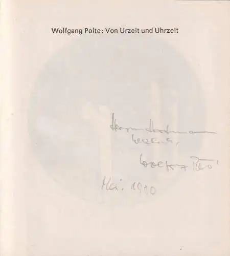 Buch: Von Urzeit und Uhrzeit. Polte, Wolfgang, 1979, VEB Uhrenwerke Ruhla, sig