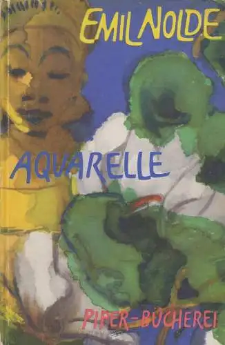 Buch: Aquarelle, Nolde, Emil. Piper-Bücherei, 1957, R. Piper & Co. Verlag