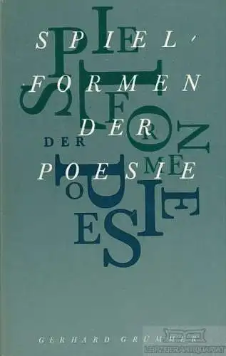 Buch: Spielformen der Poesie, Grümmer, Gerhard. 1985, gebraucht, gut