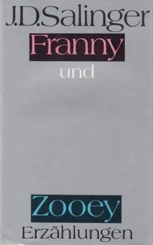 Buch: Franny und Zooey, Salinger, J. D. 1985, Volk und Welt Verlag